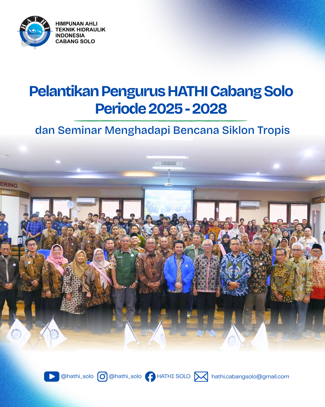 Pelantikan Pengurus HATHI Cabang Solo Periode 2025 - 2028 dan Seminar Menghadapi Bencana Siklon Tropis